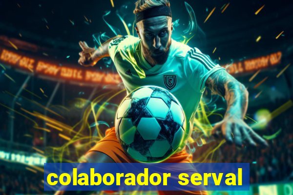 colaborador serval